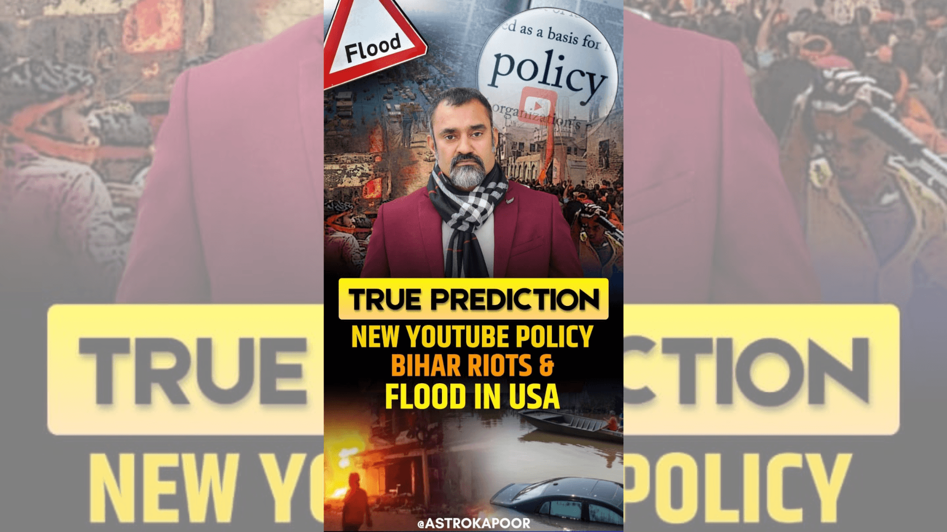 New Youtube Policy, Riots In Bihar and Floods in USA | True Predictions by Prashant Kapoor