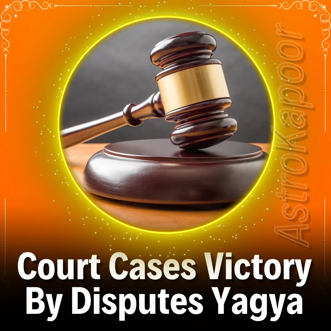 Court Cases Victory By Disputes Yagya Image