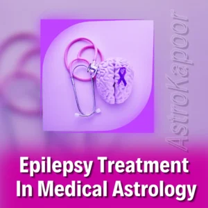 Epilepsy Treatment In Medical Astrology Image