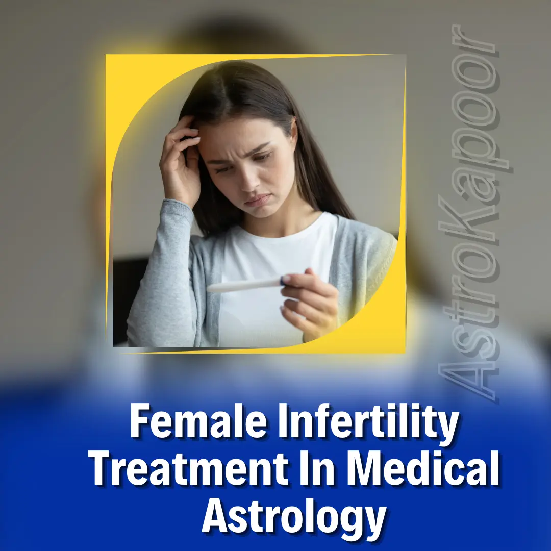 Female Infertility Treatment In Medical Astrology Image