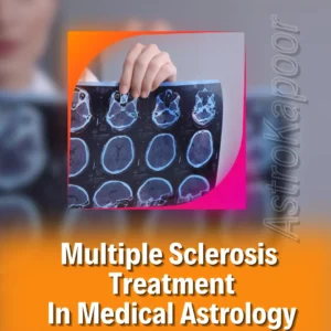 Multiple Sclerosis Treatment In Medical Astrology Image