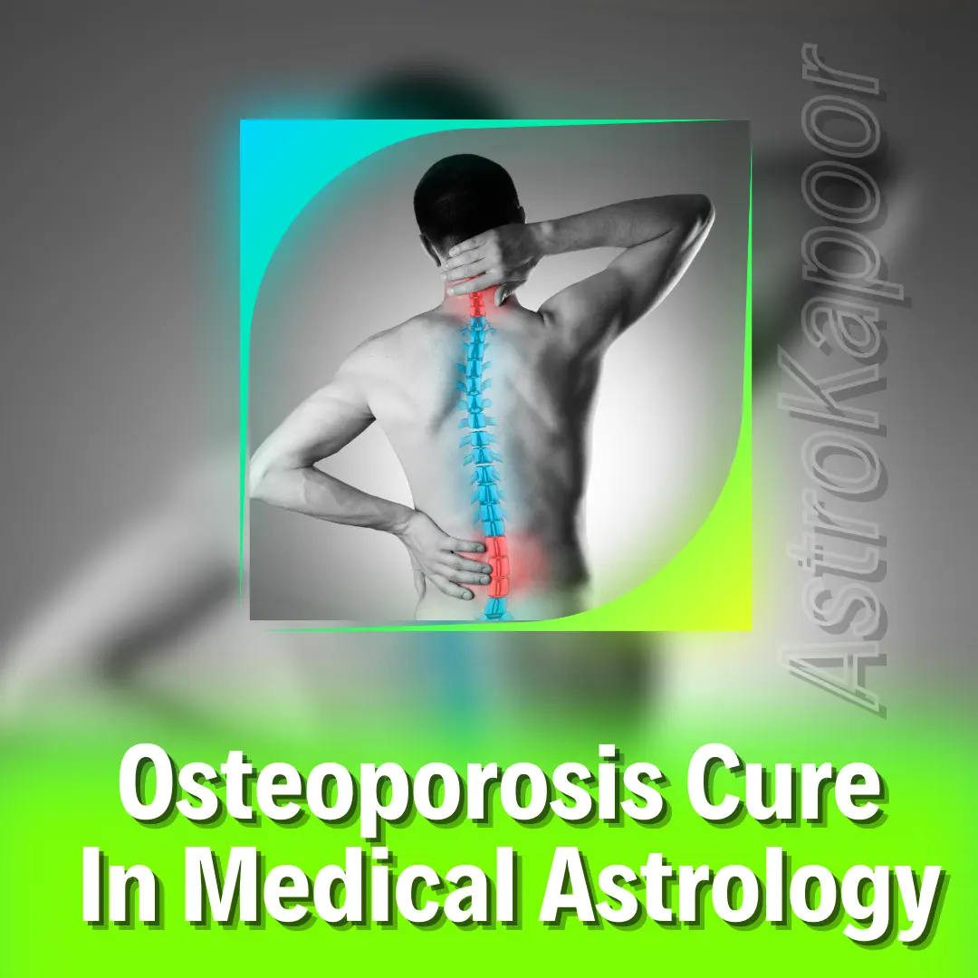 Osteoporosis Cure In Medical Astrology Image