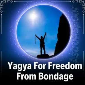 Yagya For Freedom From Bondage Image