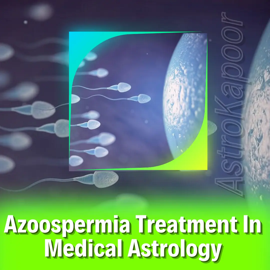 Azoospermia Treatment In Medical Astrology Image