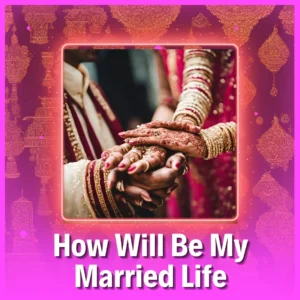 How Will Be My Married Life image