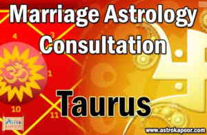 Marriage-Astrology-Consultations-For-Taurus-Astrokapoor