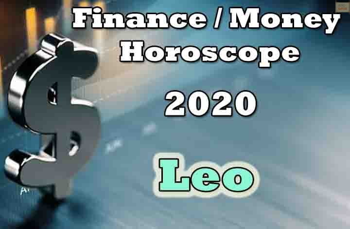 Leo Finance Money Horoscope 2020 Predictions