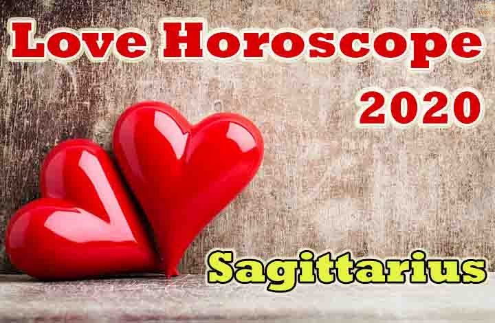 Sagittarius Love Horoscope 2020 Predictions