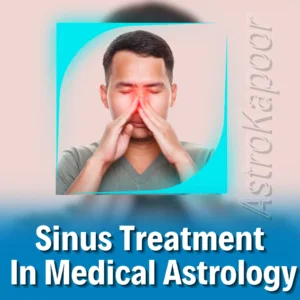 Sinus Treatment In Medical Astrology Image