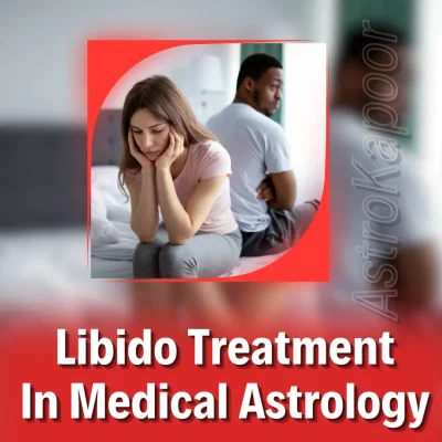 Libido Treatment In Medical Astrology Image